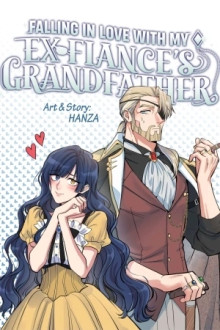 Enamorándome Del Abuelo De Mi Ex Prometido