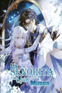 La Señorita No Quiere Que La Mimen
