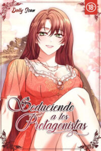 Seduciendo A Los Protagonistas