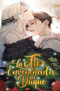 La Flor Envenenada del Duque