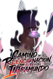 Camino de la reencarnación del rey del inframundo