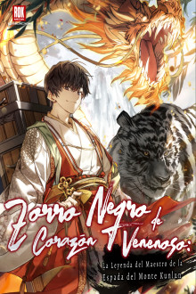 Zorro Negro de Corazón Venenoso: La Leyenda del Maestro de la Espada del Monte  Kunlun