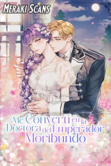 Soy la doctora del emperador moribundo